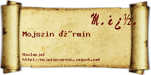 Mojszin Ármin névjegykártya